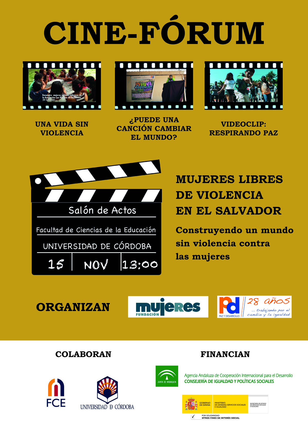 Organizamos en Córdoba el Cine-Fórum “Mujeres libres de violencia en El Salvador” junto a la Fundación Mujeres