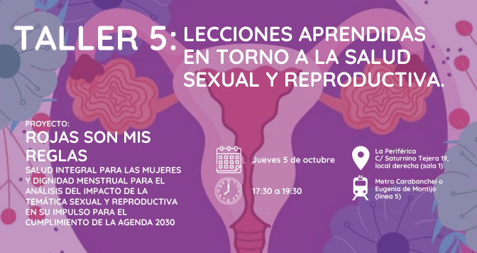 Taller 5 Rojas Son Mis Reglas: Lecciones aprendidas en torno a la salud sexual y reproductiva
